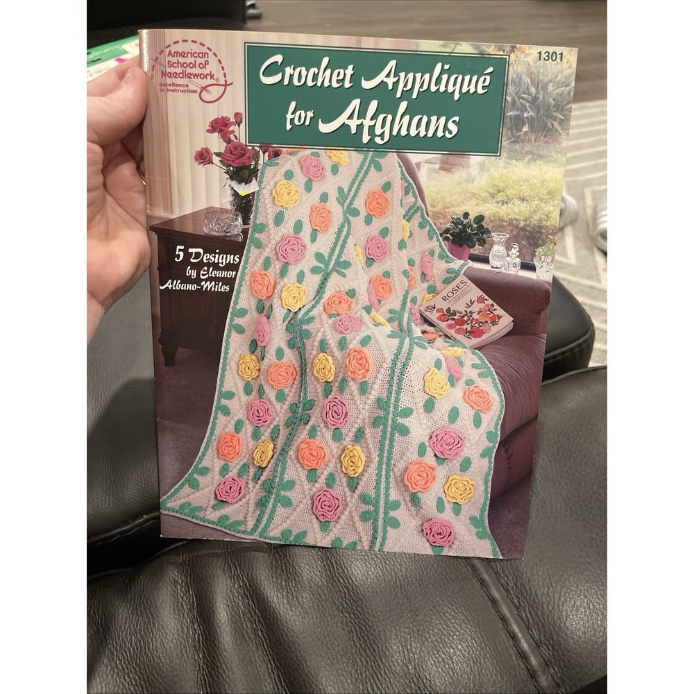 Crochet Applique for Afghans Pattern Book American School of Needlework 1301